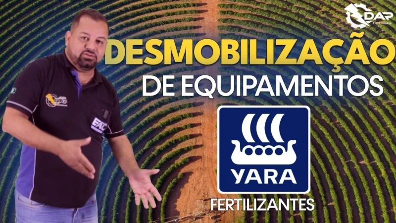Desmobilização Yara Fertilizantes